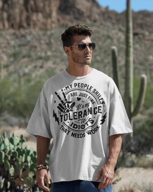 "People Skills? Fine. Tolerance? Not So Much” Tee