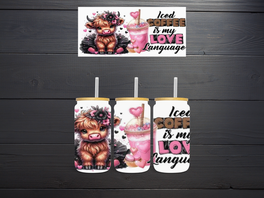 Pink "Iced Coffee is my Love Language" Highland Cow