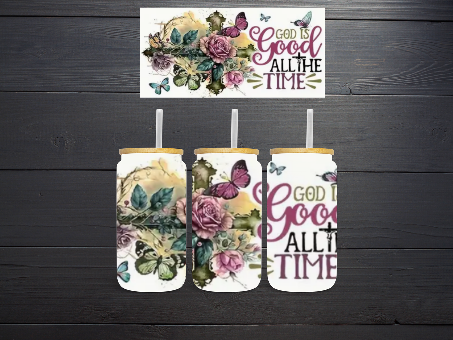 "God is Good All The Time"