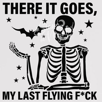 "There It Goes—My Last Flying F*ck"